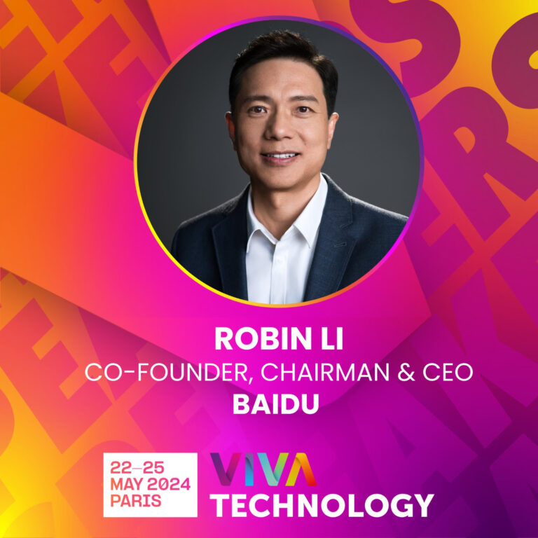 VivaTech 2024 : Robin Li, PDG de Baidu, à l’honneur pour une session exceptionnelle